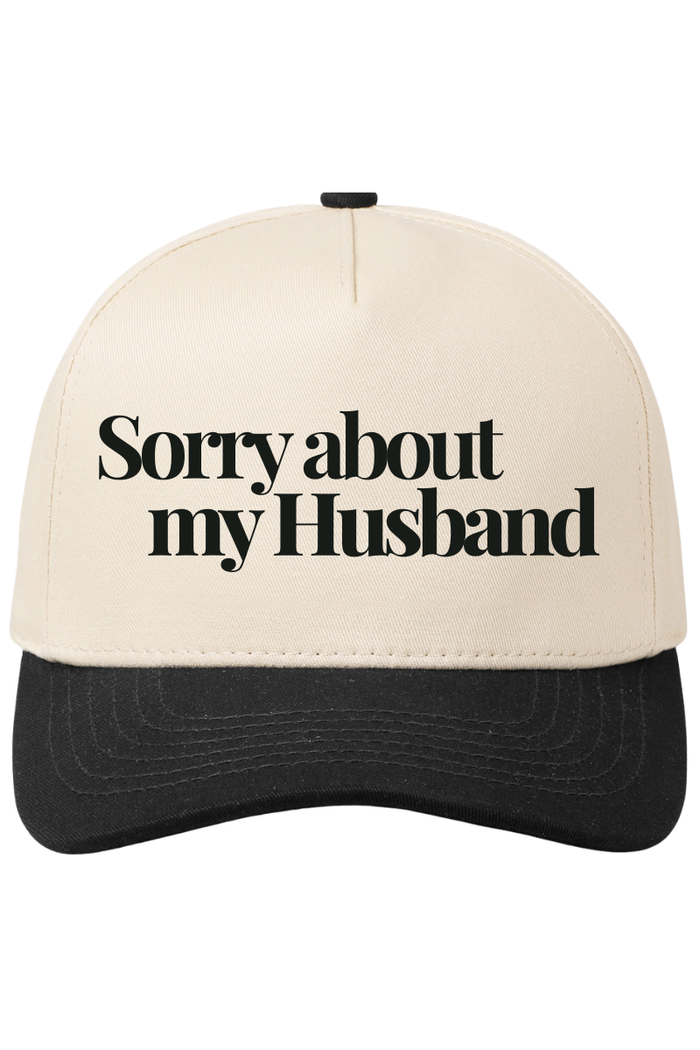 Sorry About My Husband Trucker Hat